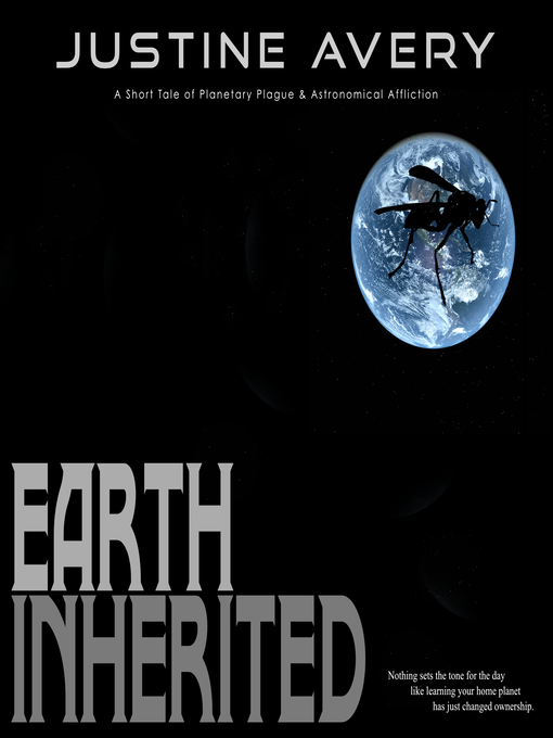 Title details for Earth Inherited by Justine Avery - Available